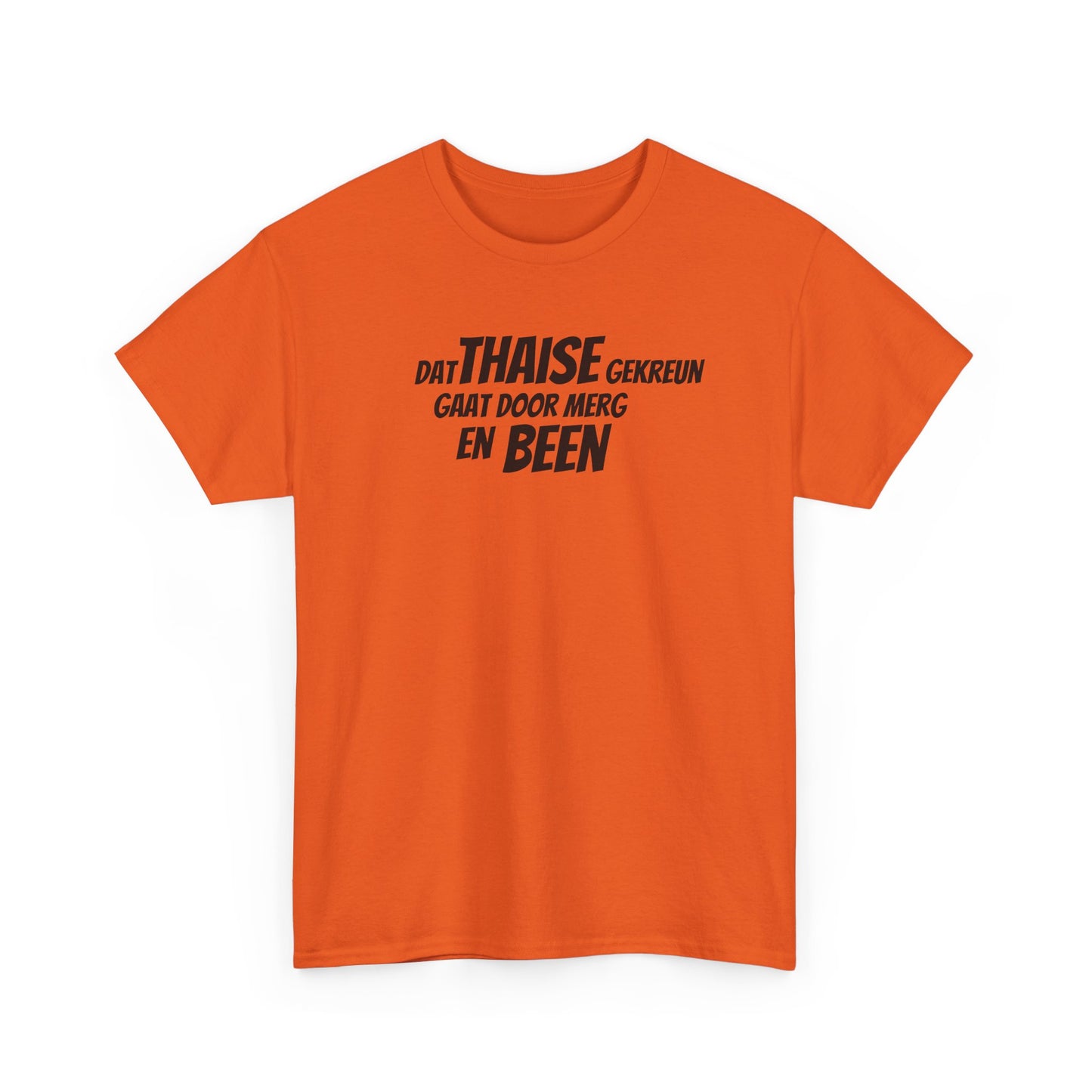 DAT THAISE GEKREUN™ - T-SHIRT